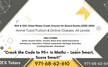 10th-12th-class-maths-crash-course-for-board-exams-noida (1) Join JSK Tutors for the best 10th & 12th Class Maths Crash Course for Board Exams 2025 and 2026. Available for CBSE, ICSE, IB, IGCSE boards with home tutors and online classes in Noida, Greater Noida, Noida Extension, Indirapuram, Vaishali, Kaushambi, Vasundhara, and Ghaziabad. Call 971-68-62-610 for demo classes today.